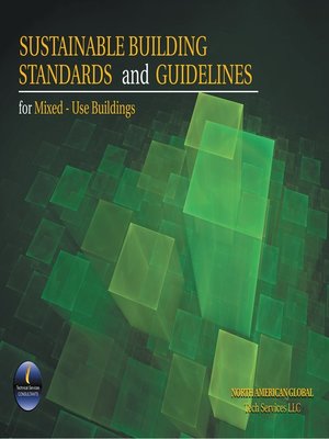 cover image of Sustainable Building Standards and Guidelines for Mixed-Use Buildings